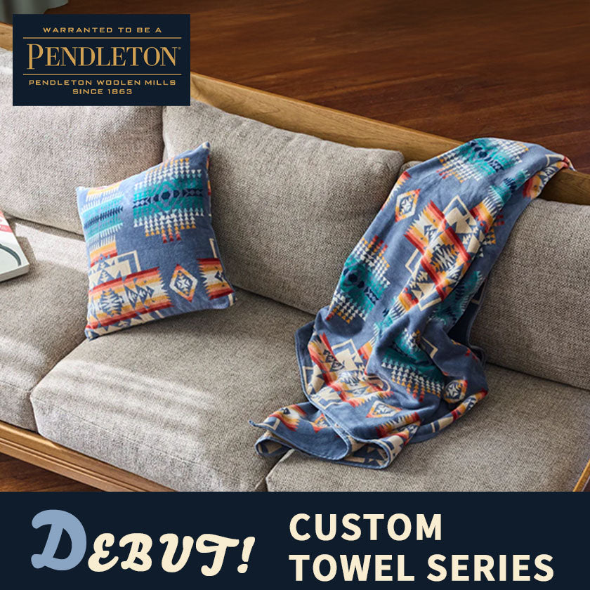 2025|PENDLETON カスタムタオルシリーズ