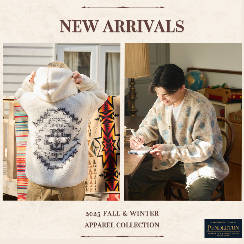 2025｜ペンドルトン Fall＆Winter Collection