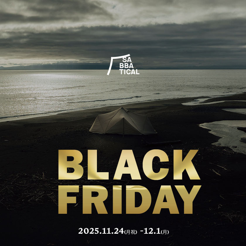 2025|SABBATICAL|Black Friday